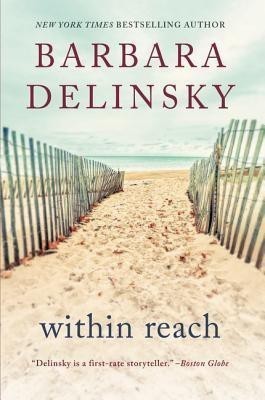 Within Reach(English, Paperback, Delinsky Barbara)