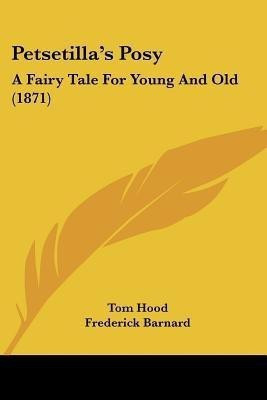 Petsetilla's Posy(English, Paperback, Hood Tom)