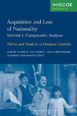 Acquisition and Loss of Nationality|Volume 1: Comparative Analyses(English, Paperback, unknown)