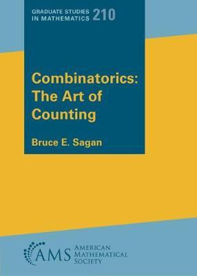 Combinatorics: the Art of Counting(English, Paperback, Sagan Bruce E.)