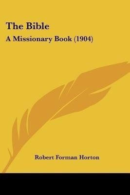 The Bible(English, Paperback, Horton Robert Forman)