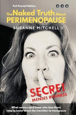 The Naked Truth About PERIMENOPAUSE(English, Paperback, Mitchell Susanne)