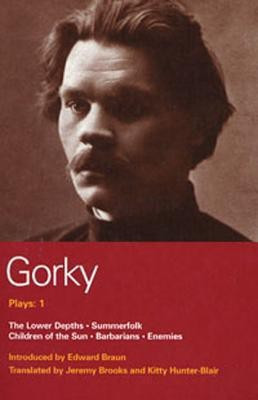 Gorky Plays: 1(English, Paperback, Gorky Maxim)