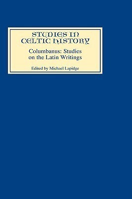 Columbanus: Studies on the Latin Writings(English, Hardcover, unknown)