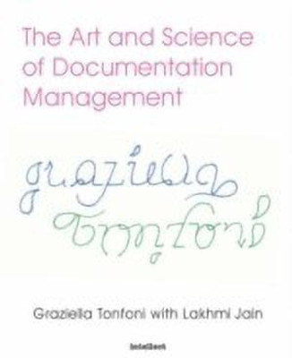 The Art and Science of Documentation Management(English, Paperback, Jain Lakhmi)