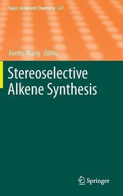 Stereoselective Alkene Synthesis(English, Hardcover, unknown)