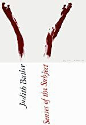Senses of the Subject(Paperback, Judith Butler)