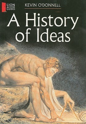 A History of Ideas(English, Paperback, O'Donnell Kevin Reverend)