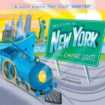 Welcome to New York: A Little Engine That Could Road Trip(English, Board book, Piper Watty)