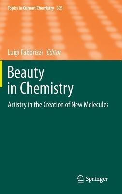 Beauty in Chemistry(English, Hardcover, unknown)