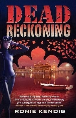Dead Reckoning(English, Paperback, Kendig Ronie)