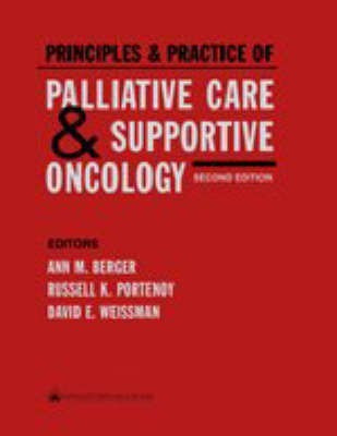 Principles and Practice of Palliative Care and Supportive Oncology(English, Hardcover, Berger Ann MD)