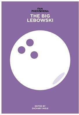 Fan Phenomena: The Big Lebowski(English, Paperback, unknown)