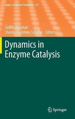 Dynamics in Enzyme Catalysis(English, Hardcover, unknown)