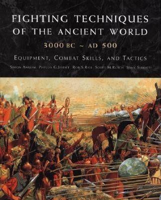 Fighting Techniques of the Ancient World (3000 B.C. to 500 A.D.)(English, Hardcover, Dr Ross James R)
