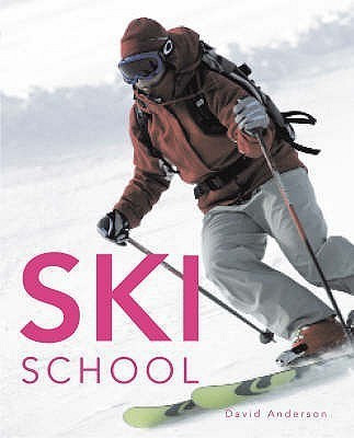 Ski School(English, Hardcover, Anderson David)