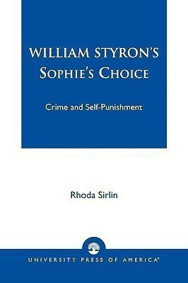 William Styron's Sophie's Choice(English, Paperback, Sirlin Rhoda)
