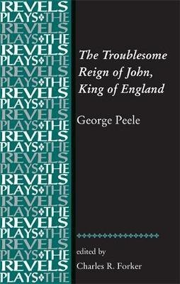 The Troublesome Reign of John, King of England(English, Paperback, unknown)
