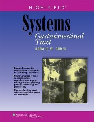 High-Yield Systems: Gastrointestinal Tract(English, Paperback, Dudek Ronald W.)