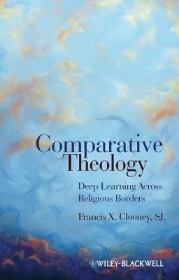 Comparative Theology(English, Hardcover, Clooney Francis X. SJ)