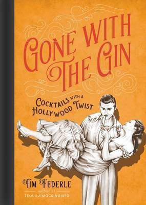 Gone with the Gin(English, Electronic book text, Federle Tim)
