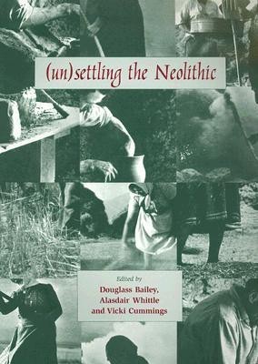 (Un)settling the Neolithic(English, Paperback, unknown)