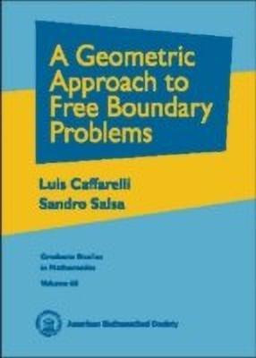 A Geometric Approach to Free Boundary Problems(English, Hardcover, Caffarelli Luis)