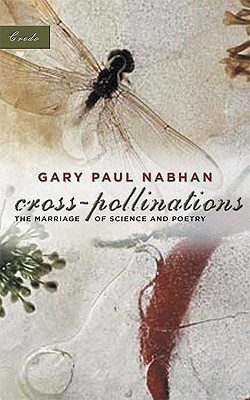 Cross-Pollinations(English, Paperback, Nabhan Gary Paul)