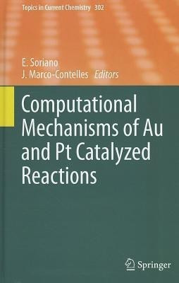 Computational Mechanisms of Au and Pt Catalyzed Reactions(English, Hardcover, unknown)