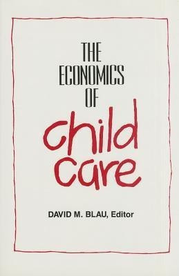 The Economics of Child Care(English, Hardcover, unknown)