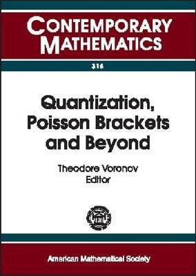 Quantization, Poisson Brackets and Beyond(English, Paperback, unknown)
