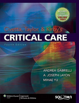 Civetta, Taylor and Kirby's Critical Care(English, Hardcover, Gabrielli Andrea)