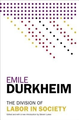 The Division of Labor in Society(English, Paperback, Durkheim Emile)
