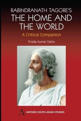 Rabindranath Tagore's The Home and the World(English, Hardcover, unknown)