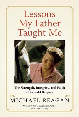 Lessons My Father Taught Me(English, Hardcover, Reagan Michael)