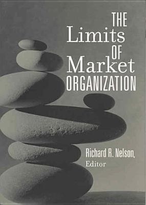 The Limits of Market Organization(English, Hardcover, Nelson Richard R.)