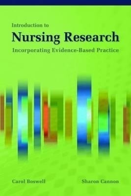 Introduction to Nursing Research: Incorporating Evidence-Based Practice(English, Paperback, Boswell Carol)