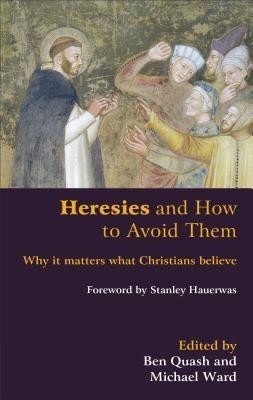 Heresies and How to Avoid Them(English, Paperback, unknown)