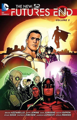 The New 52 Futures End Vol. 3(English, Paperback, Lemire Jeff)