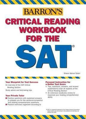 Critical Reading Workbook for the SAT(English, Paperback, Green Sharon Weiner)
