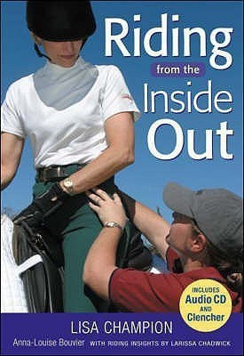 Riding from the Inside Out(English, Hardcover, Champion Lisa)