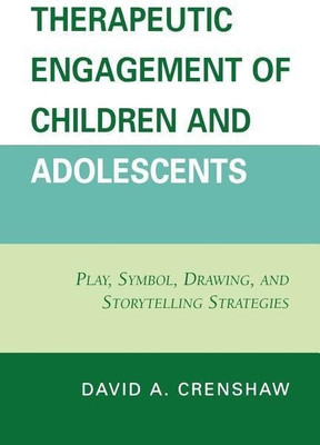Therapeutic Engagement of Children and Adolescents(English, Paperback, Crenshaw David A.)