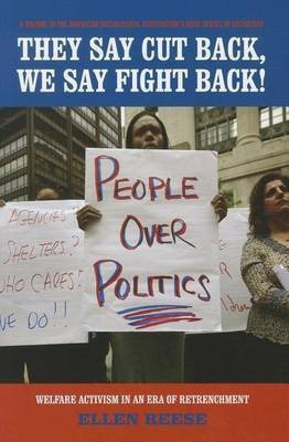 They Say Cutback, We Say Fight Back!(English, Paperback, Reese Ellen)