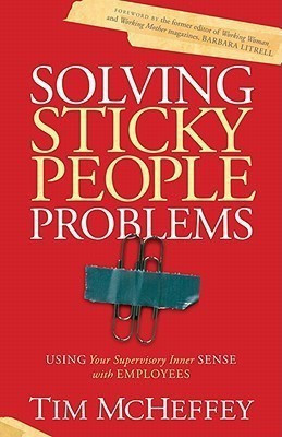 Solving Sticky People Problems(English, Paperback, McHeffey Tim)