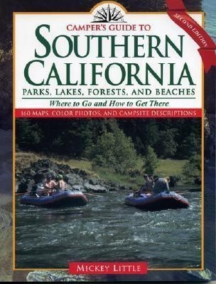 Camper's Guide to Southern California(English, Paperback, Little Mickey)