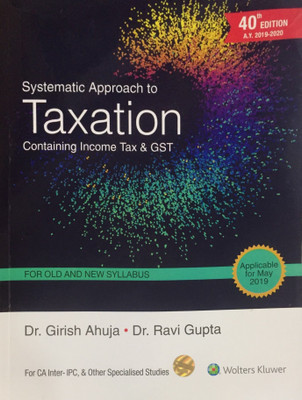 Systematic Approach to Taxation(English, Paperback, Ahuja Girish)