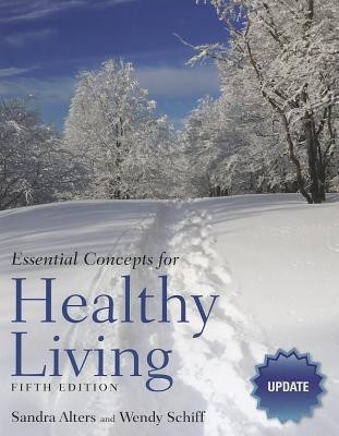 Essential Concepts for Healthy Living Update(English, Paperback, Alters Sandra)