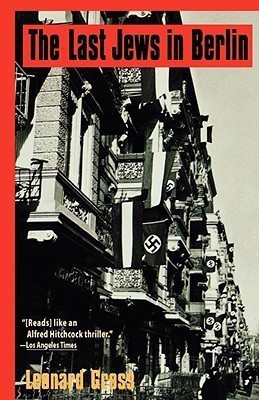The Last Jews in Berlin(English, Paperback, Gross Leonard)