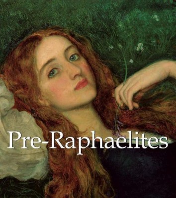 Pre-Raphaelites(English, Hardcover, Sizeranne Robert de la)