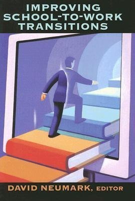 Improving School-To-Work Transitions(English, Hardcover, unknown)